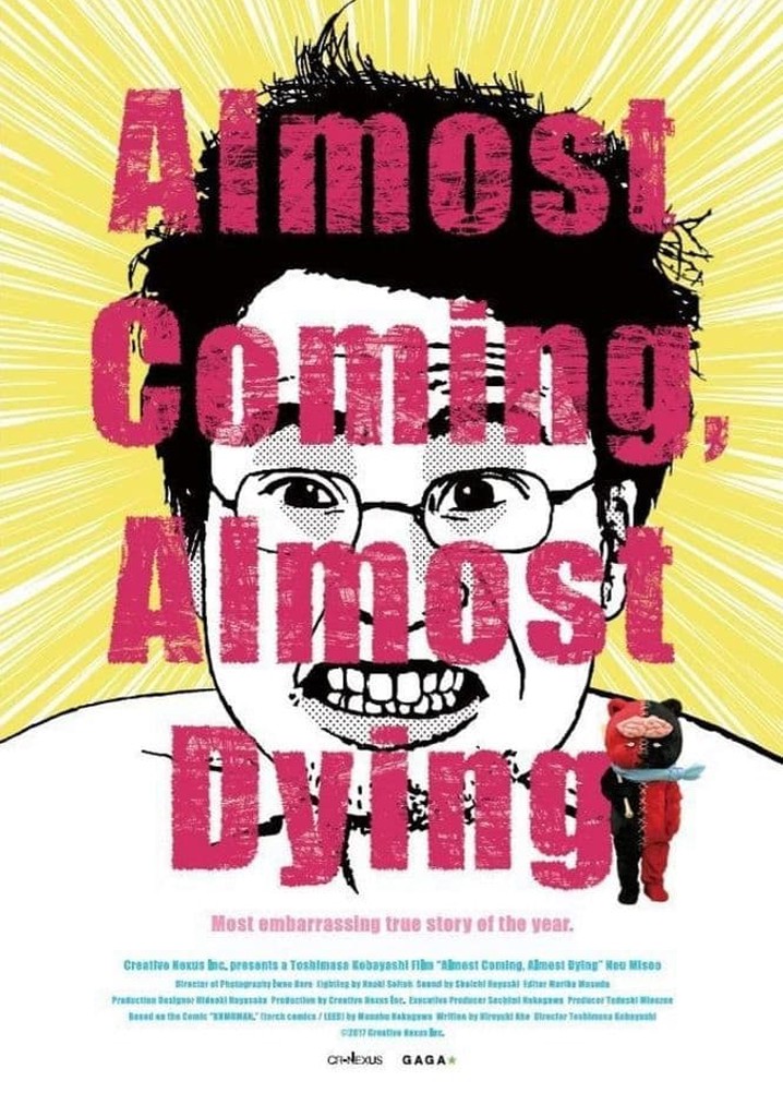 Almost Coming, Almost Dying poster