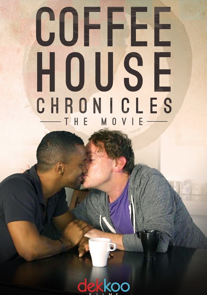 Coffee House Chronicles: The Movie poster