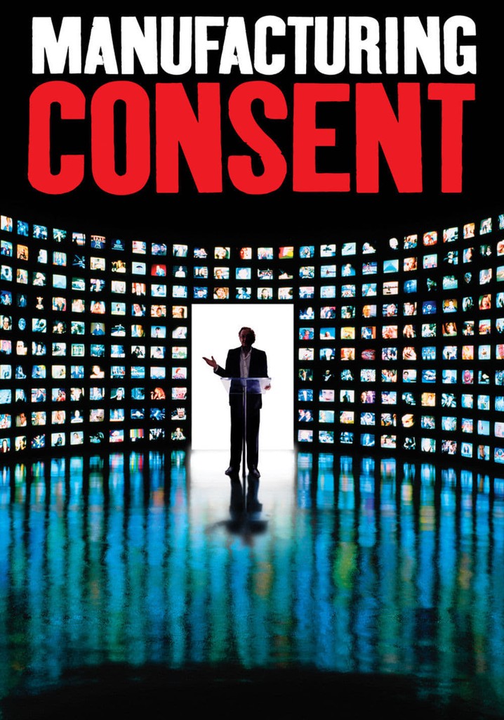 Manufacturing Consent: Noam Chomsky and the Media poster