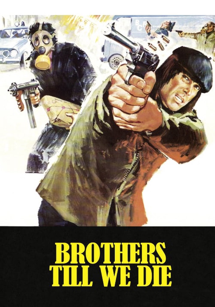 Brothers Till We Die poster
