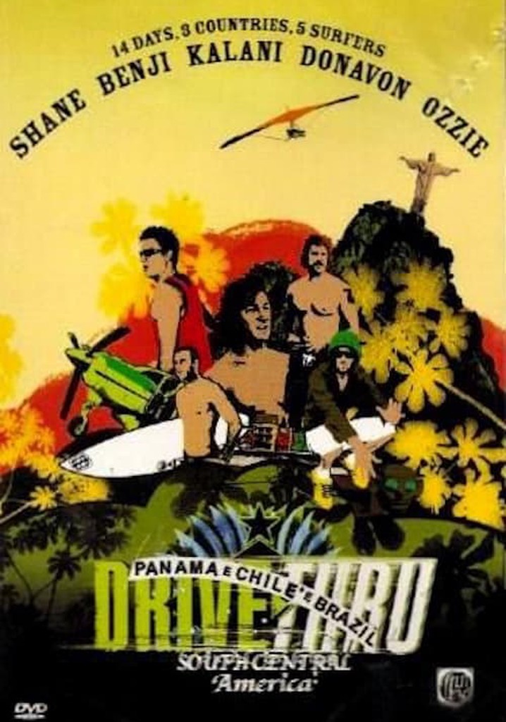 Drive Thru South Central America poster