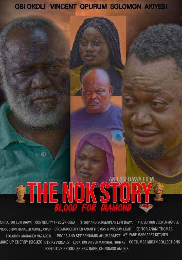 The Nok Story: Blood for Diamond poster