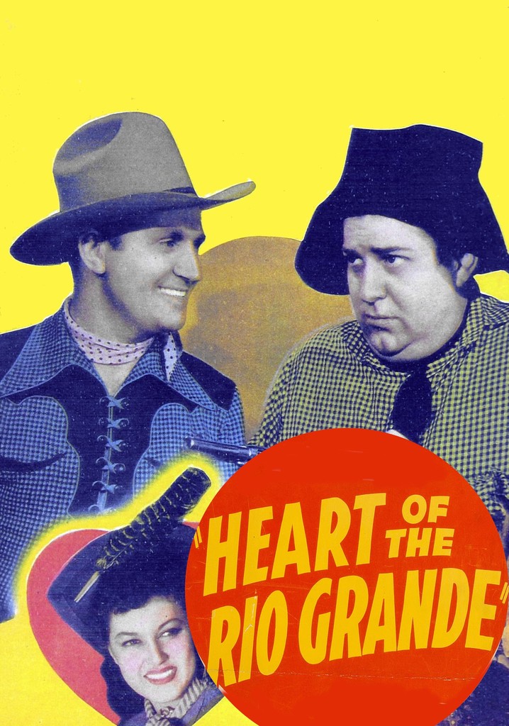 Heart of the Rio Grande poster