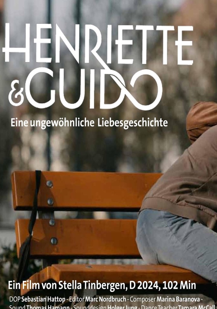 Henriette und Guido – Eine ungewöhnliche Liebesgeschichte poster