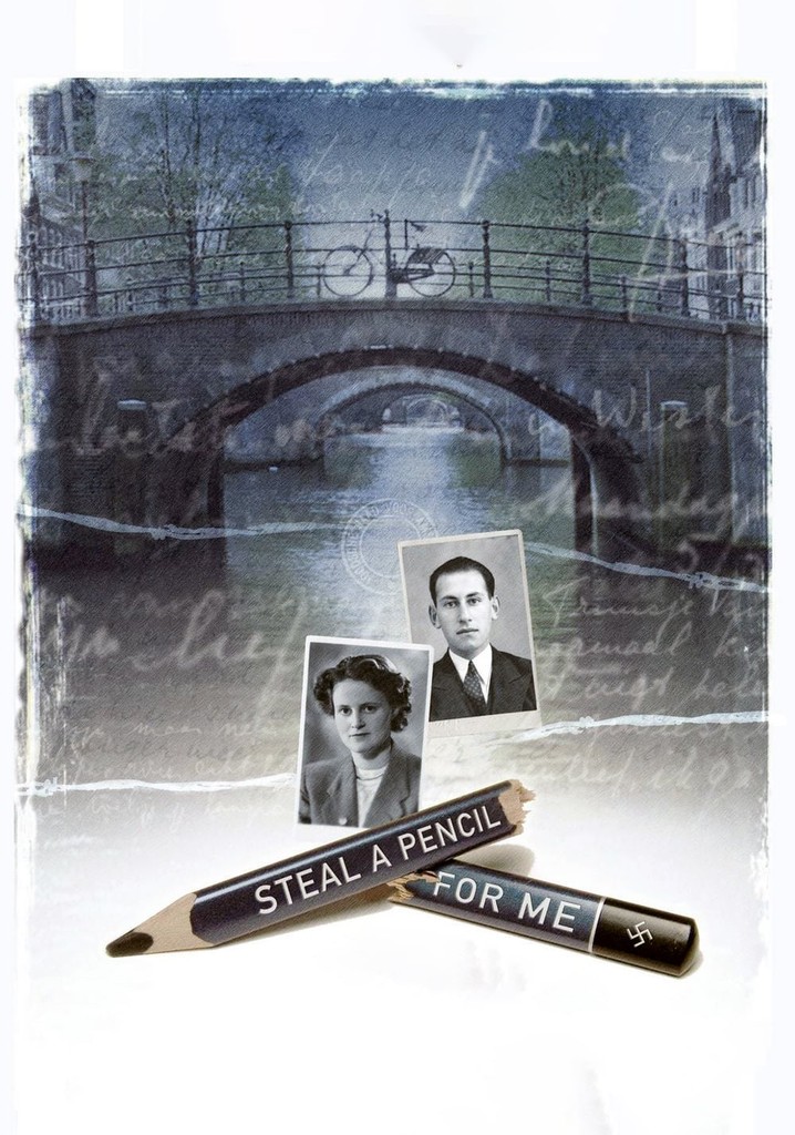 Steal a Pencil for Me poster