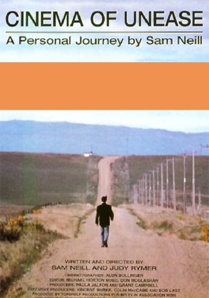 Cinema of Unease: A Personal Journey by Sam Neill poster