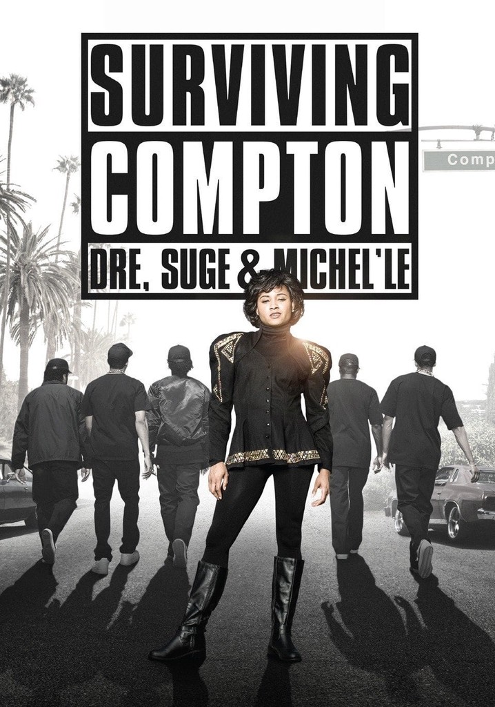 Surviving Compton: Dre, Suge and Michel'le poster