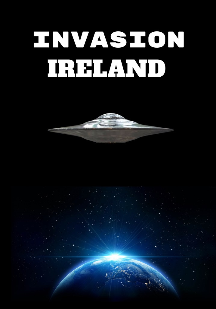 Invasion Ireland poster