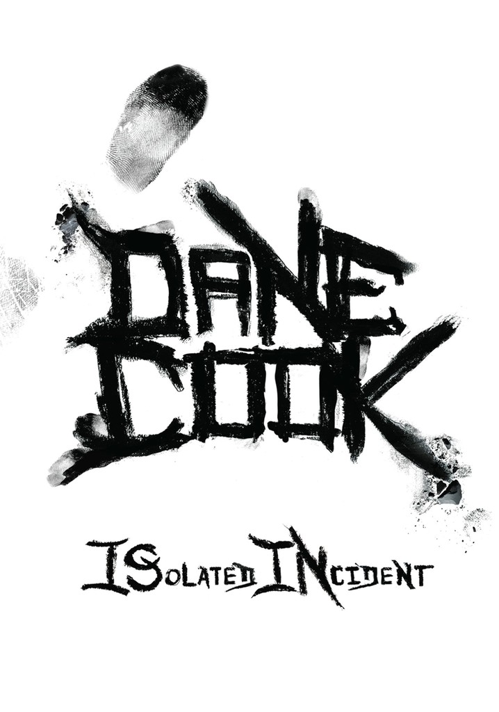 Dane Cook: Isolated Incident poster