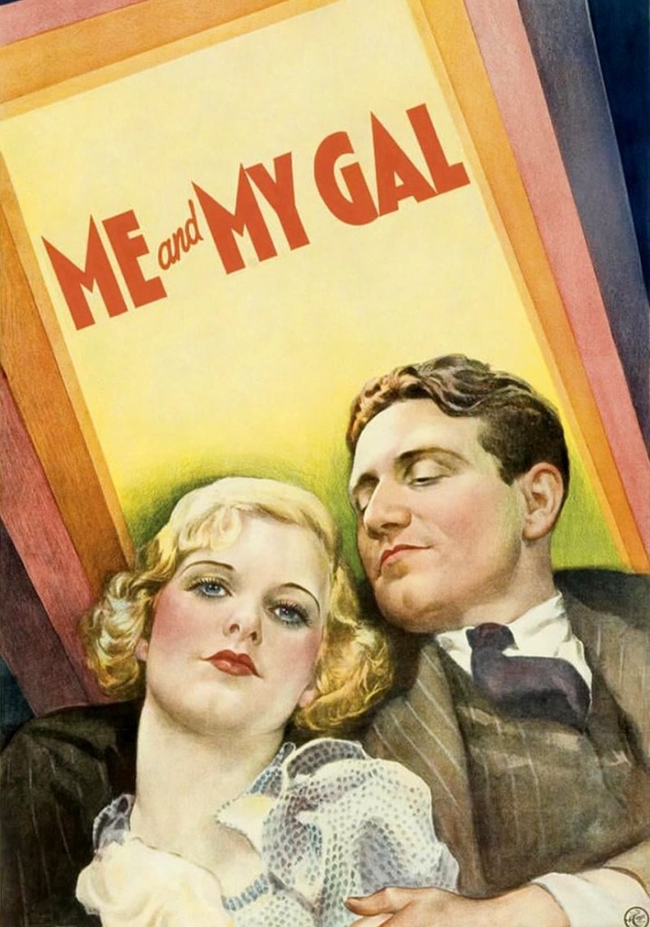 Me and My Gal poster