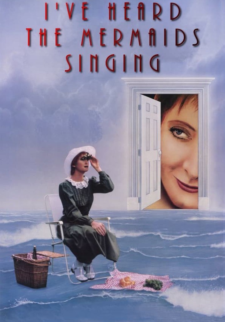 I've Heard the Mermaids Singing poster