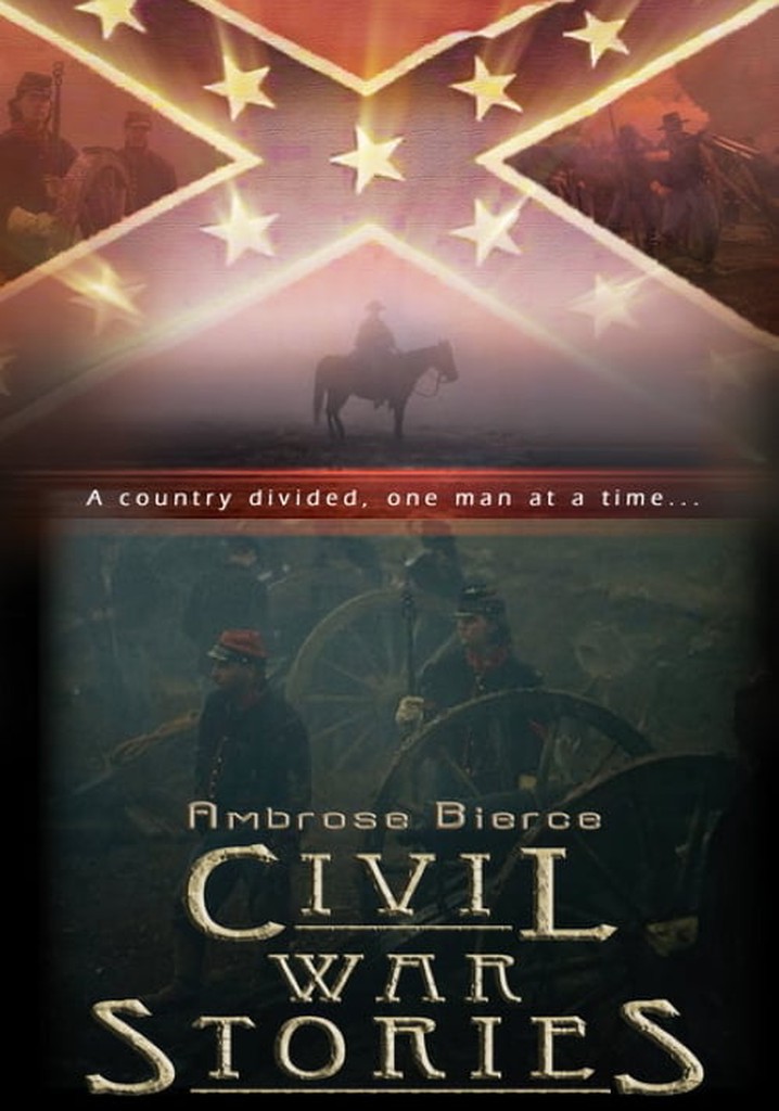 Ambrose Bierce: Civil War Stories poster