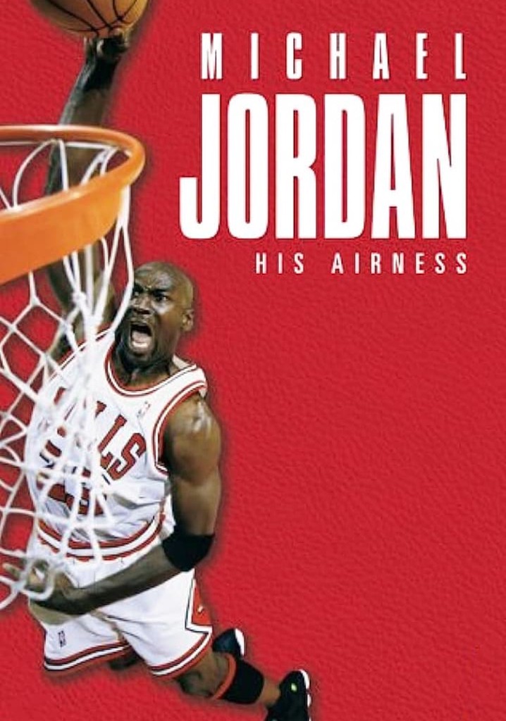 Michael Jordan: His Airness poster