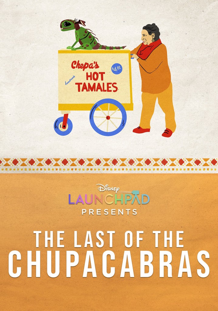 The Last of the Chupacabras poster