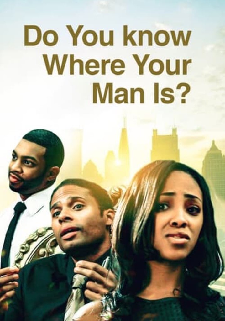 Do You Know Where Your Man Is poster