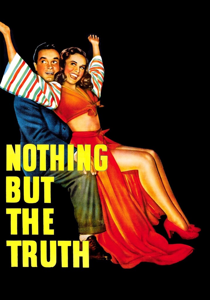 Nothing But the Truth poster