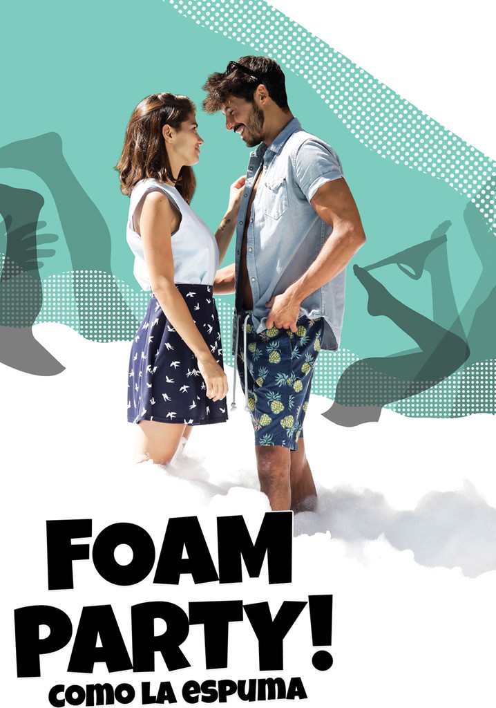 Foam Party! poster