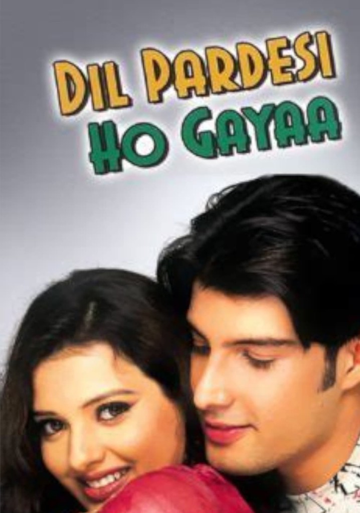 Dil Pardesi Ho Gayaa poster