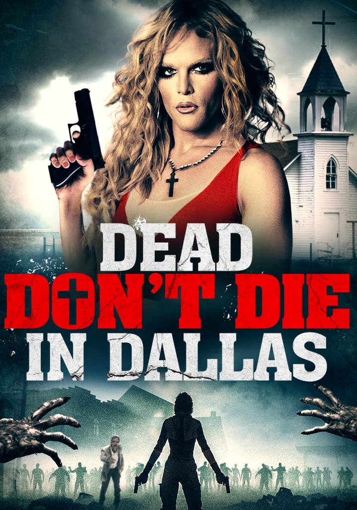 Dead Don't Die in Dallas poster