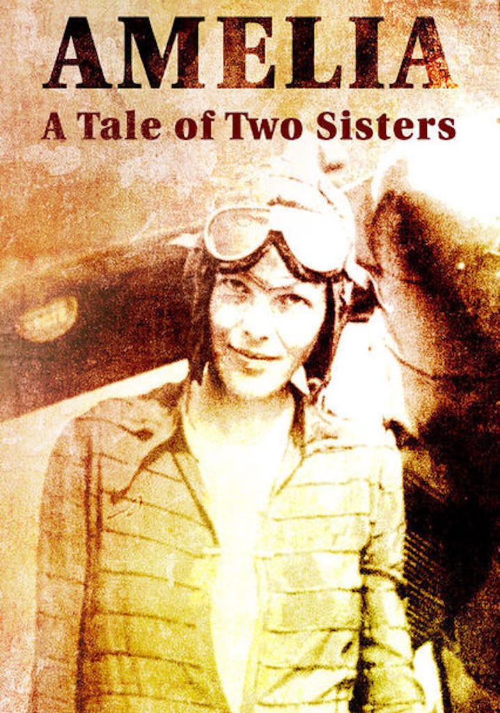 Amelia: A Tale of Two Sisters poster