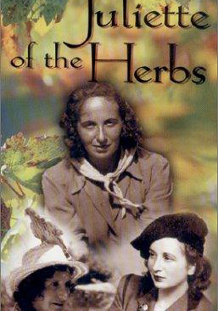 Juliette of The Herbs poster
