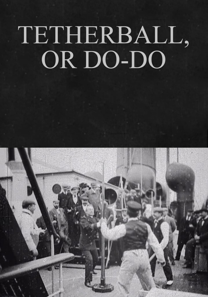 Tetherball, or Do-Do poster