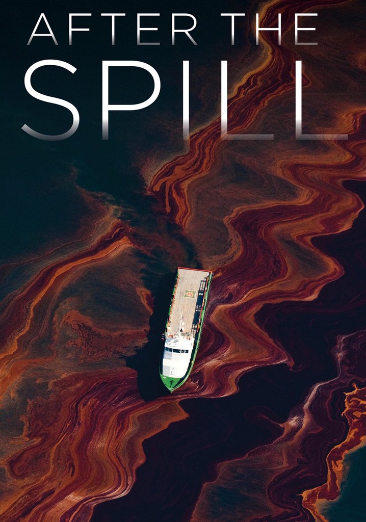 After the Spill poster