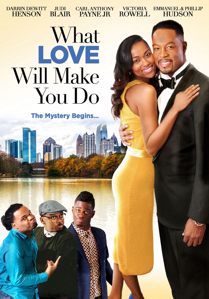 What Love Will Make You Do poster