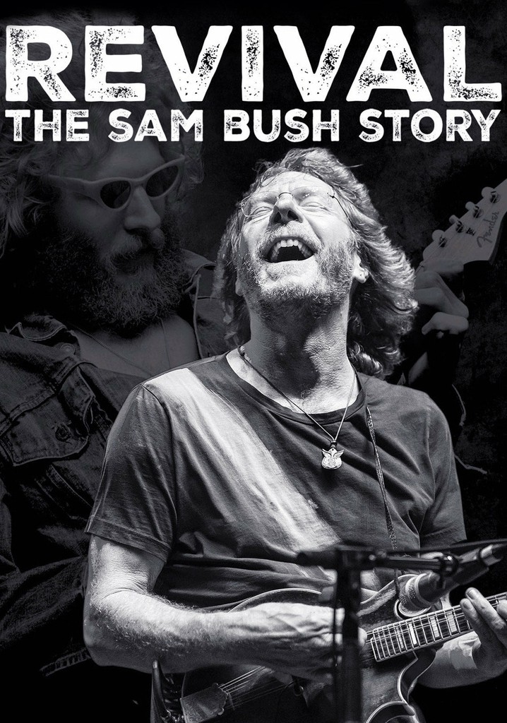 Revival: The Sam Bush Story poster