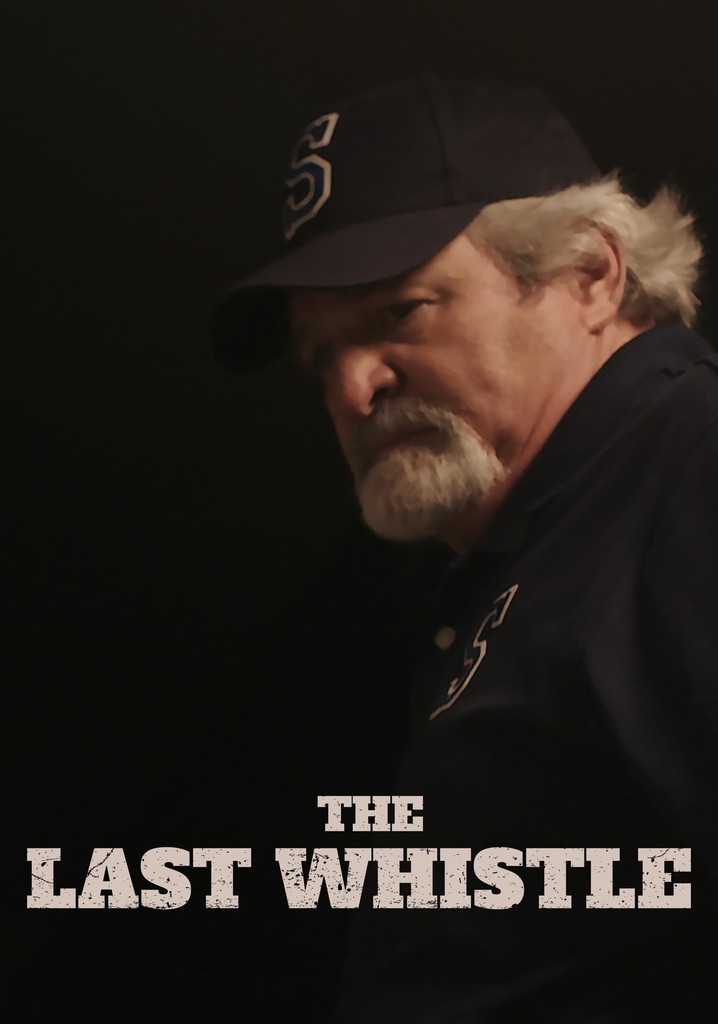 The Last Whistle poster