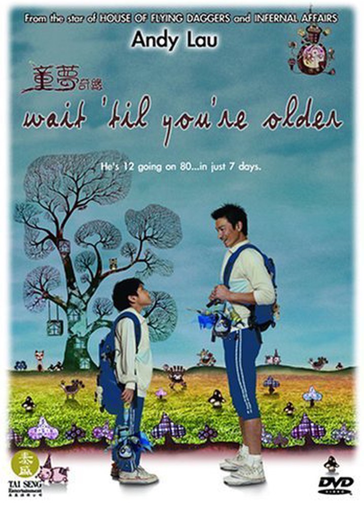 Wait 'Til You're Older poster