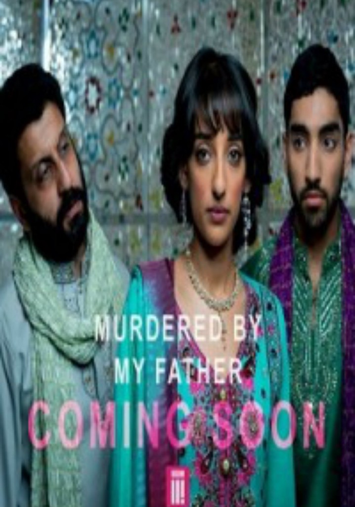 Murdered by My Father poster