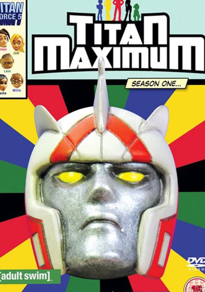 Titan Maximum poster