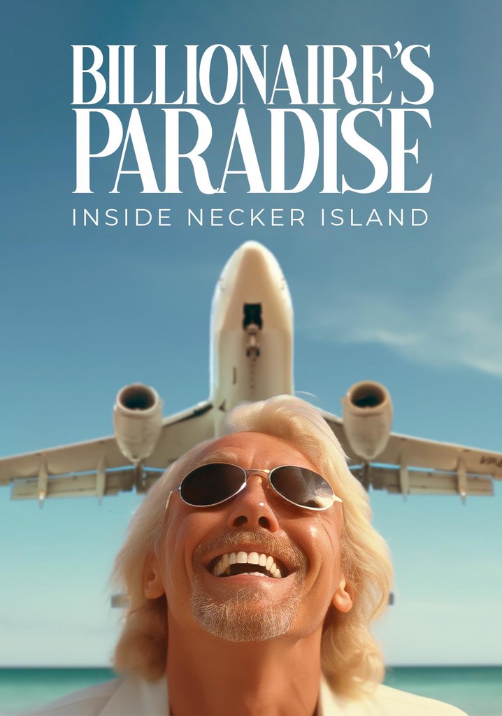 Billionaire's Paradise: Inside Necker Island poster