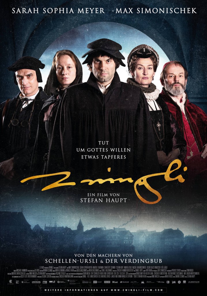 The Reformer – Zwingli: A Life's Portrait poster