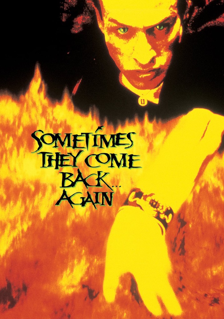 Sometimes They Come Back... Again poster