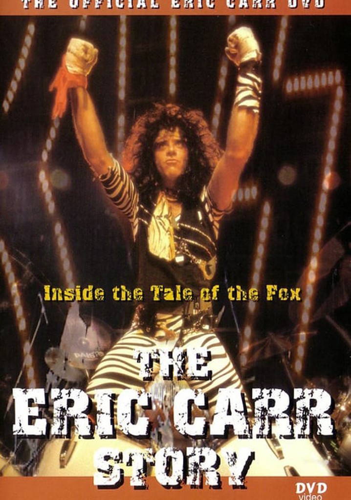 Tail of the Fox: Eric Carr poster