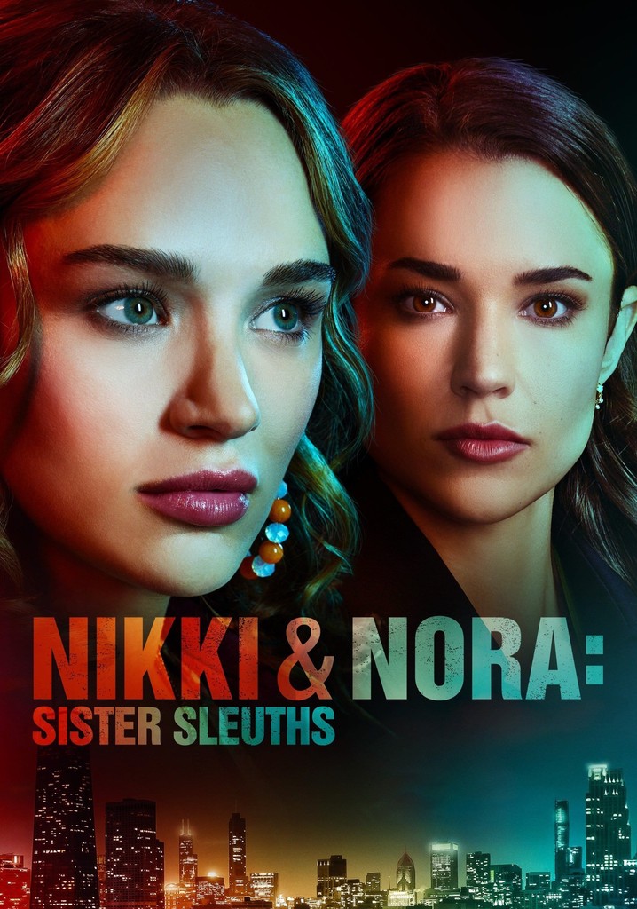 Nikki & Nora: Sister Sleuths poster