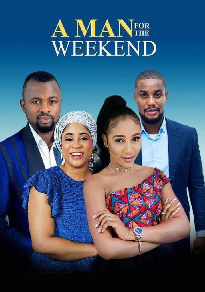 A Man for The Weekend poster