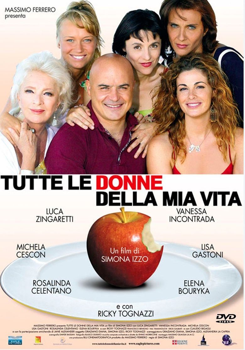 Tutte le donne della mia vita poster