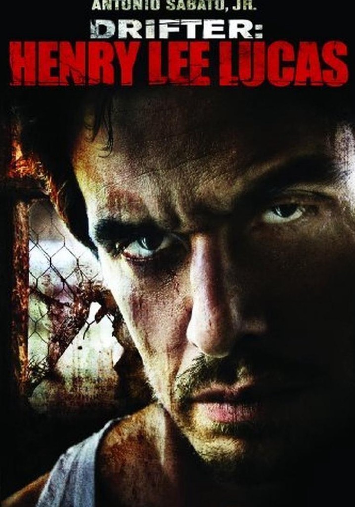Drifter: Henry Lee Lucas poster