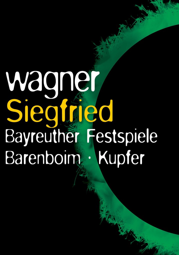 The Ring Cycle: Siegfried poster