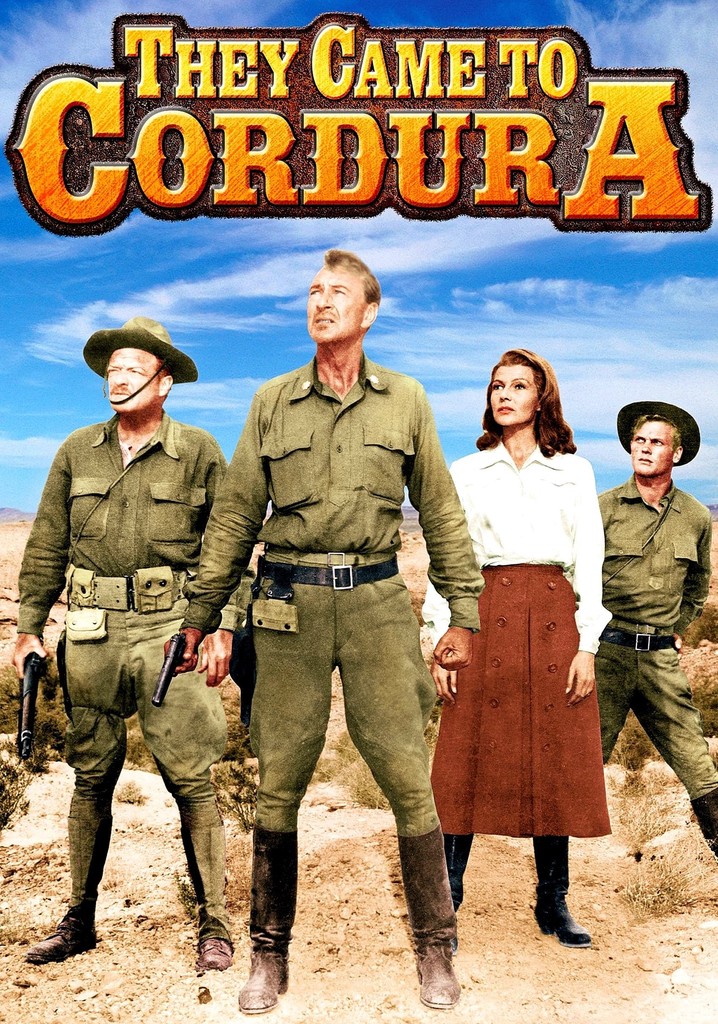 They Came to Cordura poster