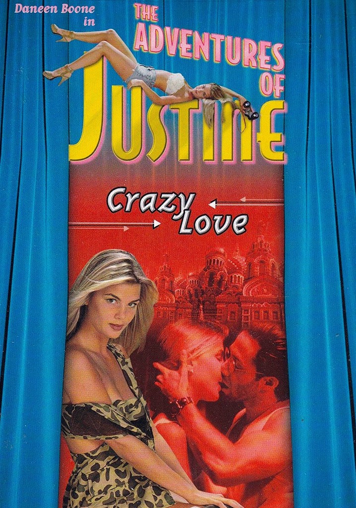 Justine: Crazy Love poster