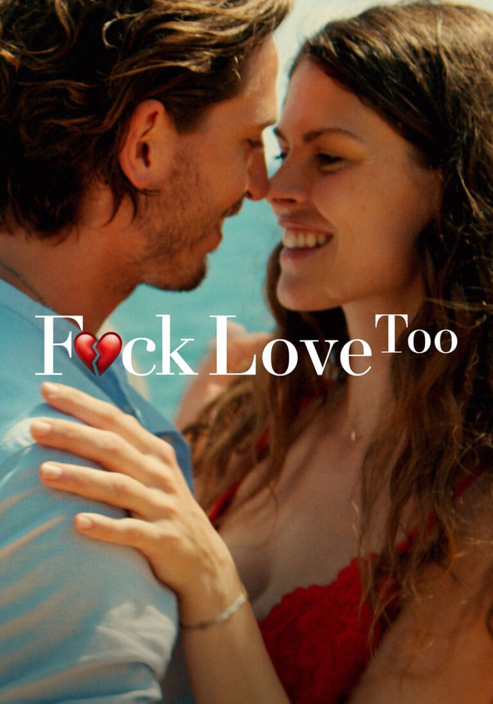 F*ck Love Too poster