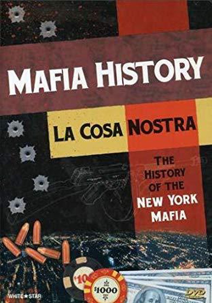La Cosa Nostra: The History of the New York Mafia poster