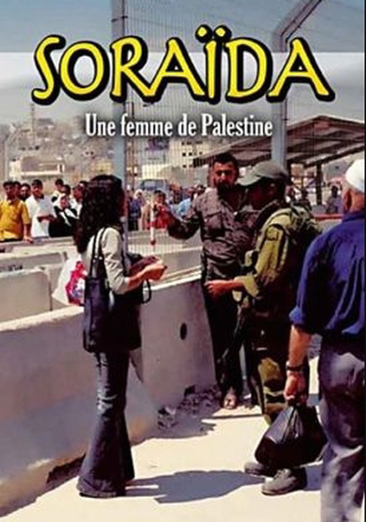 Soraida, a Woman of Palestine poster