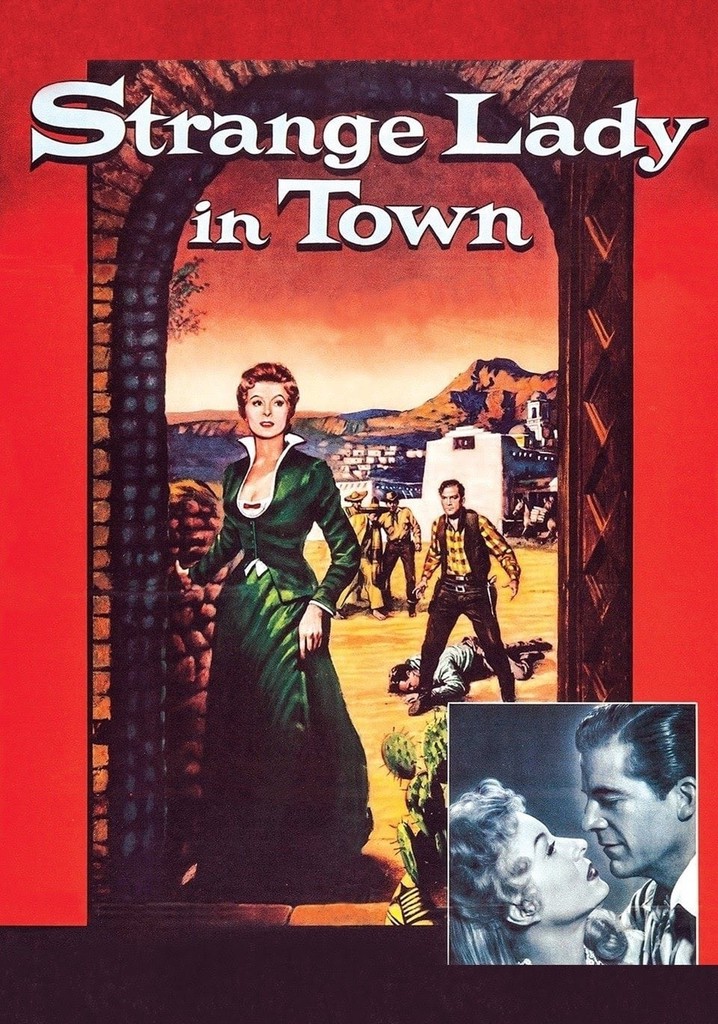 Strange Lady in Town poster