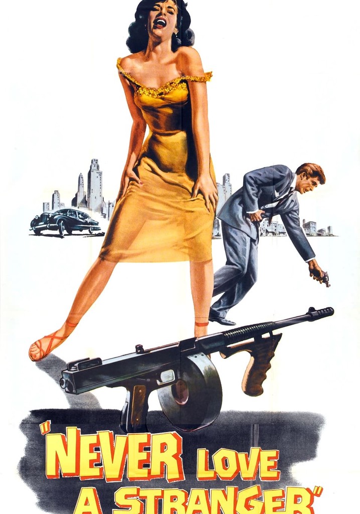 Never Love a Stranger poster