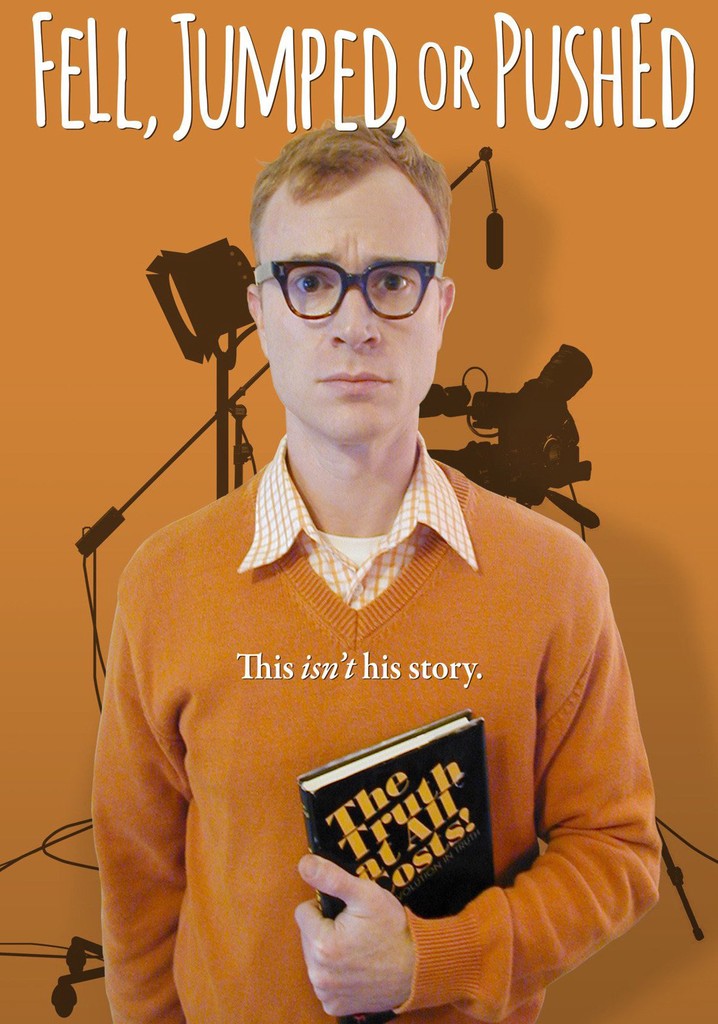 Fell, Jumped or Pushed poster